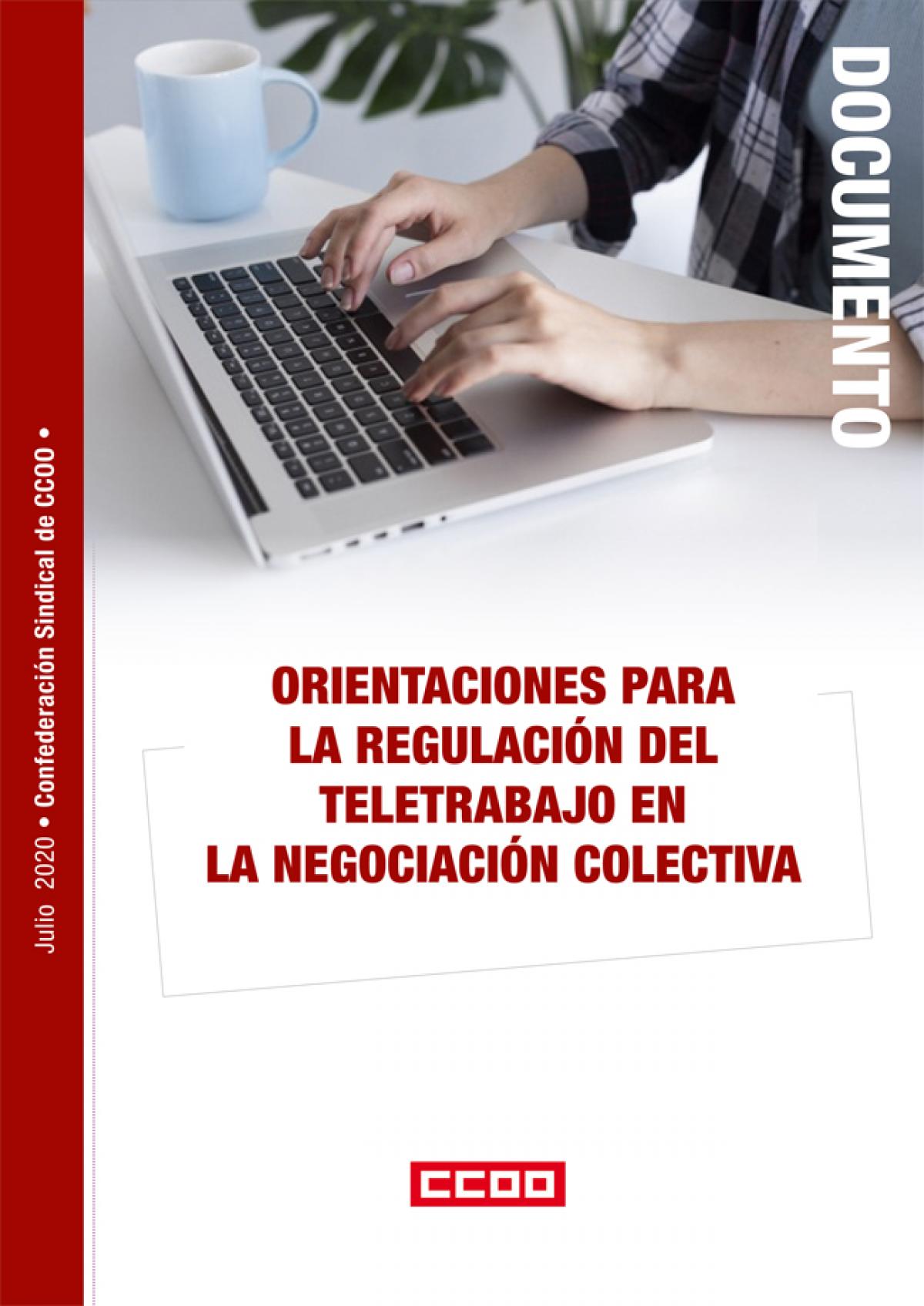 Orientaciones para la regulacin del teletrabajo en la Negociacin Colectiva