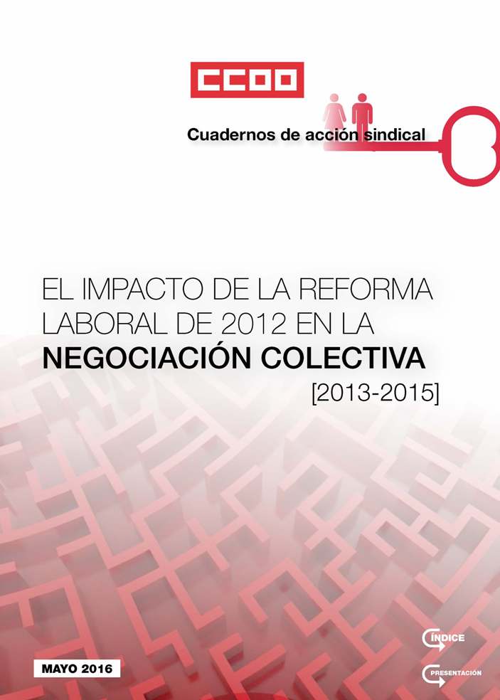 El Impacto de la Reforma Laboral 2012 en la Negociacin Colectiva