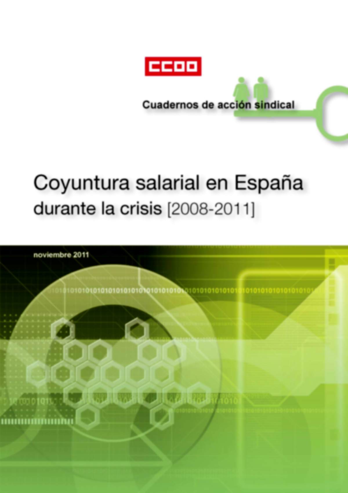 Coyuntura salarial en Espaa durante la crisis [2008-2011]