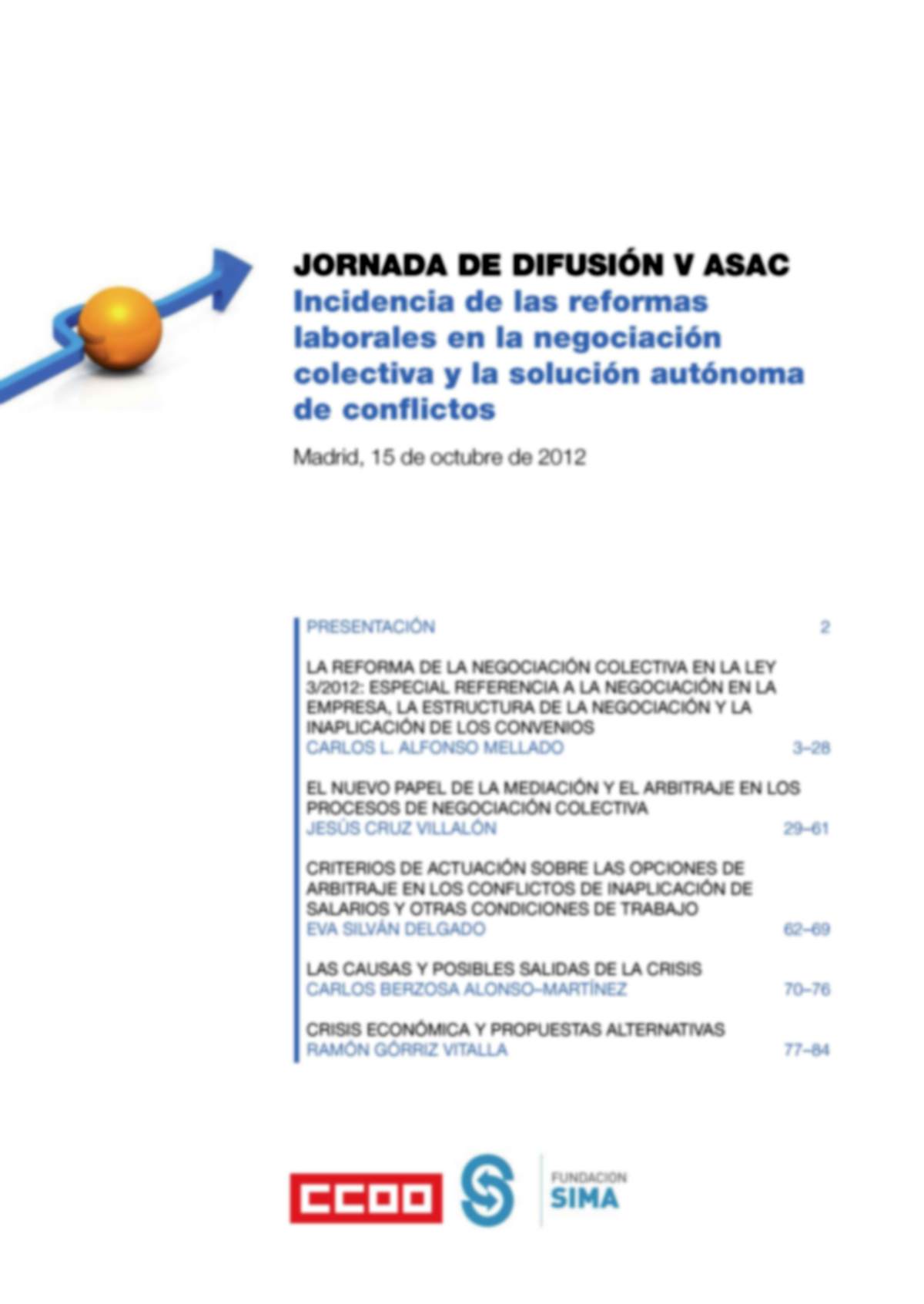 JORNADA DE DIFUSIN V ASAC " Incidencia de las reformas laborales en la negociacin colectiva y la solucin autnoma de conflictos"