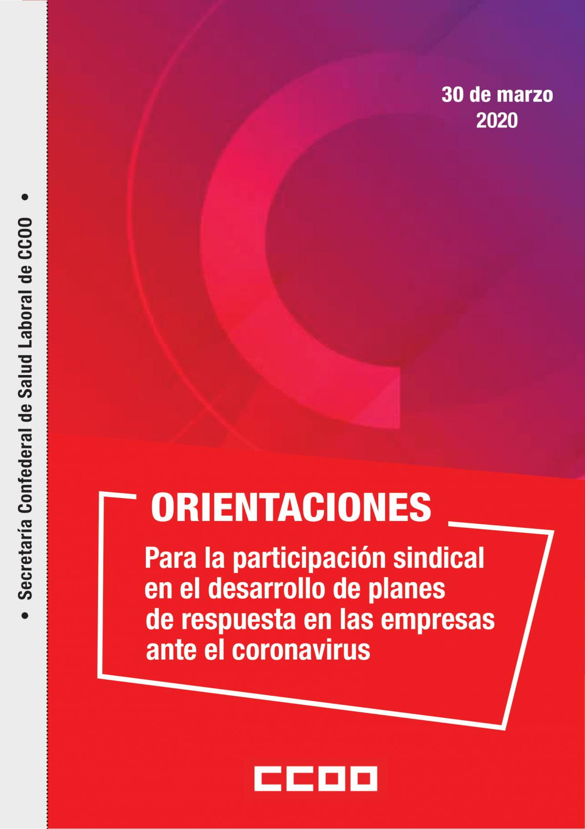 ORIENTACIONES Para la participacin sindical en el desarrollo de planes de respuesta en las empresas ante el coronavirus (31 de marzo 2020)