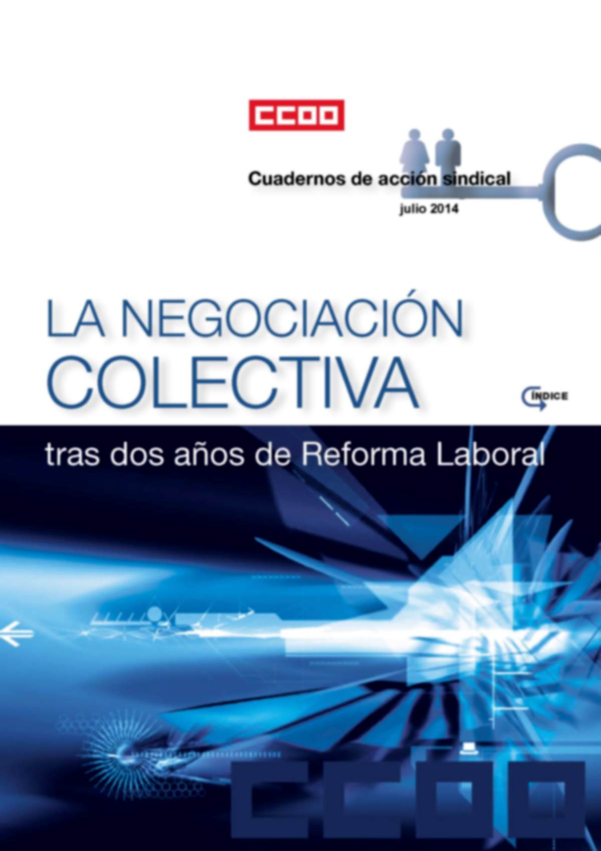 La Negociacin Colectiva tras dos aos de Reforma Laboral