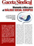 Gaceta Sindical n 240: La Comisin Europea amenaza la autonoma de los interlocutores sociales